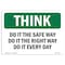 Signmission OSHA THINK Sign, Do It Safe Way Right Way Every Day, 24in X 18in Decal, 18" W, 24" L, Landscape OS-TS-D-1824-L-11823 - alternate 1